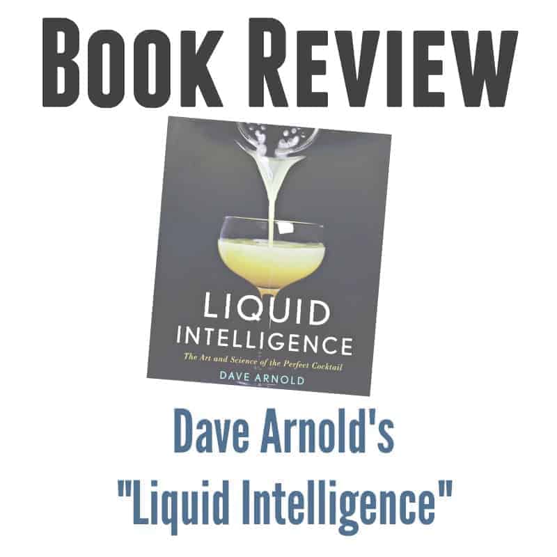 Book Review: Liquid Intelligence, by David Arnold - A Bar Above