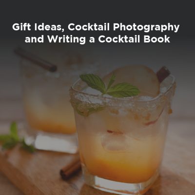 Cocktail Photography with Natalie Migliarini of Beautiful Booze
