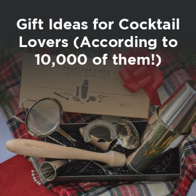 Gift Ideas for Cocktail Lovers